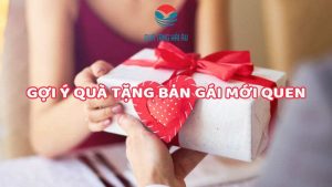 8 Món quà tặng bạn gái mới quen cực kỳ ý nghĩa 1 qua tang ban gai moi quen