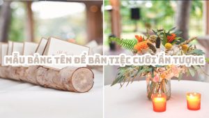02 Mẫu bảng tên để bàn tiệc cưới 7 mau bang ten de ban tiec cuoi an tuong