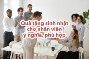 Quà tặng sinh nhật cho nhân viên công ty: Các món quà thiết thực và giá trị 8 qua tang sinh nhat cho nhan vien